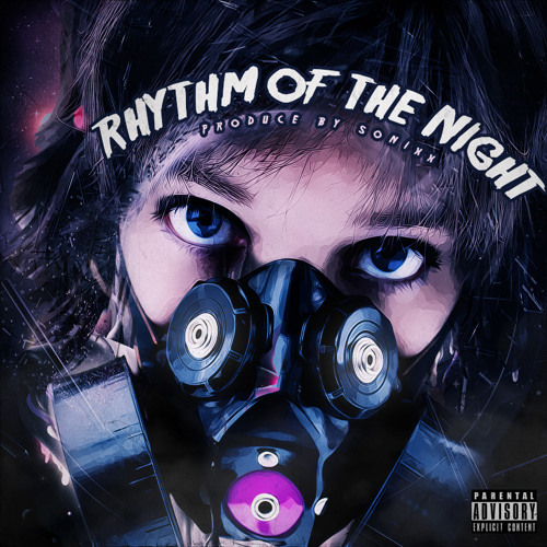 Sonixx - Rhythm of  the Night [TEKK]
