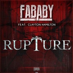 Fababy feat Clayton Hamilton - Rupture