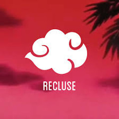 Recluse - Way I Feel (AZUpubschool Remix)