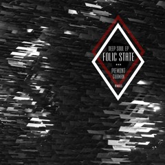 Folic State - Deep Soul EP - BOR026 - Incl, PIEMONT & GURWAN Remix -  OUT NOW!