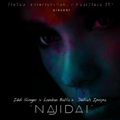 Najidai - Iddi Singer, Deliah Ipupa & Landan Balla