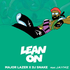 Lean On - Major Lazer & DJ Snake [Cover]