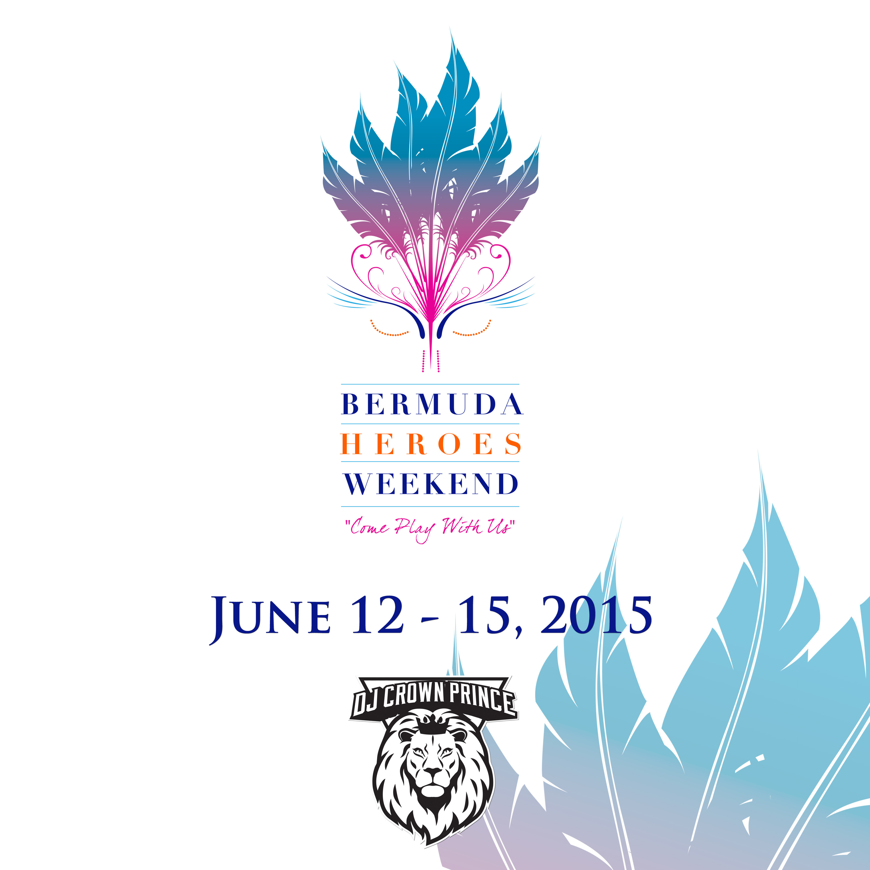 BERMUDA HEROES WEEKEND PROMO MIX