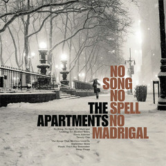 No Song No Spell No Madrigal