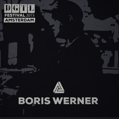 Boris Werner @ DGTL Festival 2015 - Amsterdam - 04.04.2015