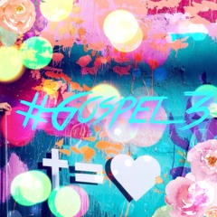 #Gospel 3
