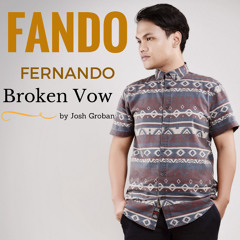 @Fando - Broken Vow > Josh Groban (Cover)