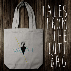Tales From The Jutebag