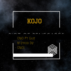KOJO - UNO Ft Guy M (prod by UNO)