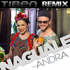 Naguale Feat. Andra - Falava (Tiben Remix)