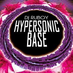 DJ Ruboy -Hypersonic Base PREVIA