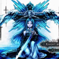 EyE_XY - Knight of Firmament (The Chevalier) [Ft. Yoneko]