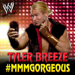 WWE NXT: #MMMGorgeous (Tyler Breeze)