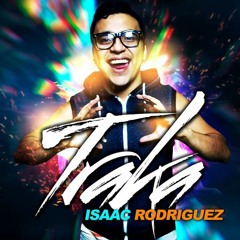 Isaac Rodriguez Ft Hiper - Traka (Paco Corona No Official Rmx)MM♥
