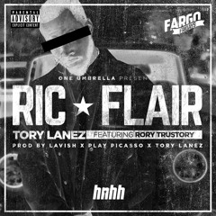Tory Lanez - Ric Flair (feat. Rory Trustory)