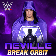WWE: Break Orbit (Neville)