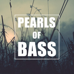 PEARLS OF BASS - Trap Mix 05/15