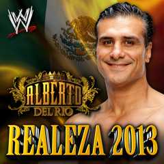 WWE: Realeza 2013 (Alberto Del Rio)