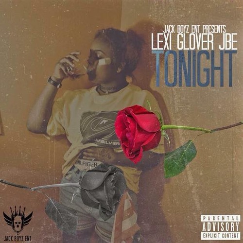 Tonight - @LexiGlover_JBE Prod.@dreambigbeats