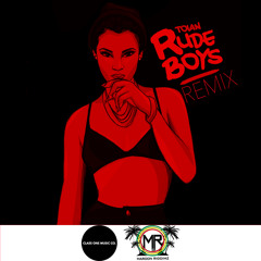 Toian - Rude Boys (Maroon Riddimz Remix)