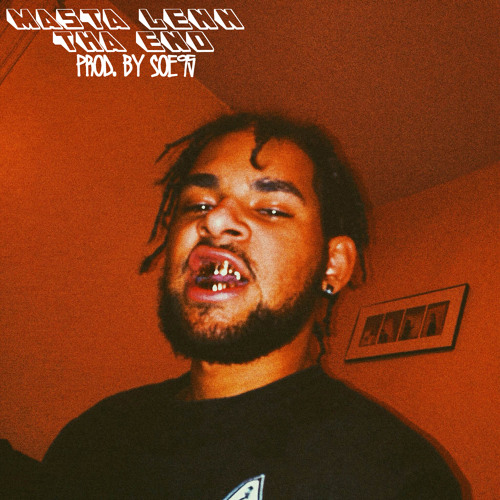 Masta Lenn - Tha End (Prod. by Soe95)