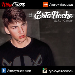 Esta Noche - Mike Casas