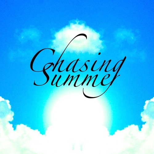 Chasing Summer