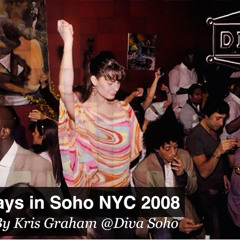 Kris Graham Diva  Soho Sundays NYC Live Mastermix 05 08