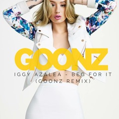 Iggy Azelea ft. MØ - Beg For It (GOONZ "GBOOTY" Edit)