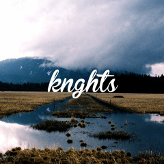 knghts - lostinthetrees