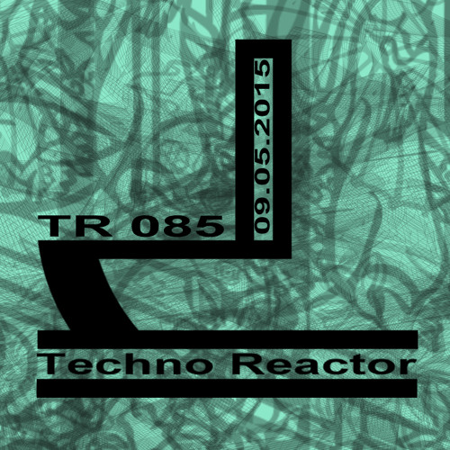 TR-085-Juergen-Lapuse-Techno-Reactor