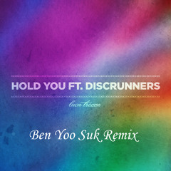 Luca Trezza - Hold You feat. Disc Runners (Ben Yoo Suk Remix)