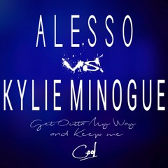 ALESSO vs. Kylie Minogue - Get Outta My Way and Keep me Cool (Ury S. Mashup)