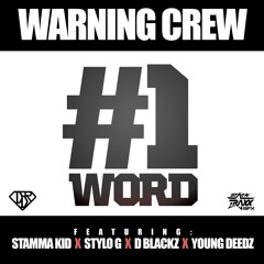 1WORD........WARNING CREW (Raw)