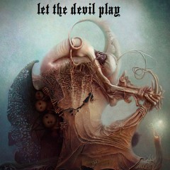 LET THE DEVIL PLAY - HELLDJBILL SPINNING