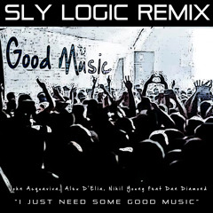 Good Music (Sly Logic Re-Groove)