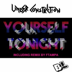 Yourself Tonight ( Original Mix )