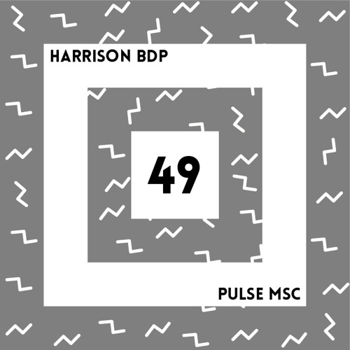 49ème Pulsation - HARRISON BDP