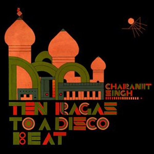 C1 - 45rpm - Raga Madhuvanti [Charanjit Singh - Synthesizing- Ten Ragas To A Disco Beat (1982)]