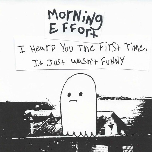 Midwestern Self-Depreciation - Morning Effort