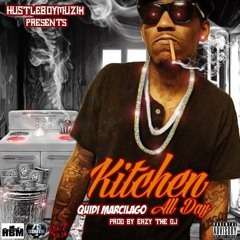 KITCHEN ALL DAY | Prod. By @EazyTheDJ