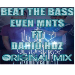 BEATS The Bass Dario Hdz & Even Montes Original Mix 2015 Anomals Music[1]