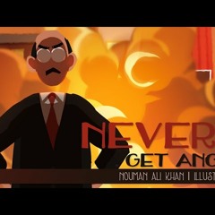 Never Get Angry _ Nouman Ali Khan _ illustrated-lhF8iDJIM_M