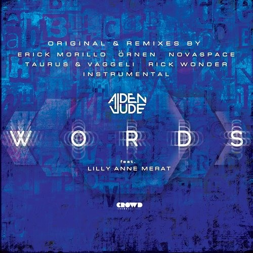 Aiden Jude - Words ft. Lilly Anne Merat (Taurus & Vaggeli Remix)