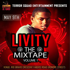 LIVITY THE MIXTAPE (DANCEHALL EDITION)