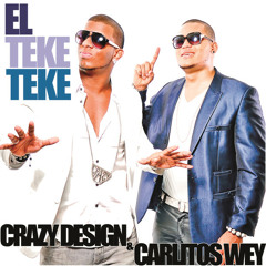 Crazy Design Ft Carlitos Wey - El Teke Teke - Deejay Ricardo GT - Puente 105.978 A 140.978