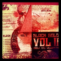 Eagle Eye Williamson - Black Gold Vol.II - 05 This Way For Too Long