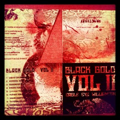 Eagle Eye Williamson - Black Gold Vol.II - 01 Liquid Courage