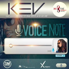 Kev - VoiceNote | 2015 Soca Release