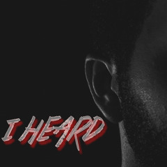 SWOLF x Corey Michael - I Heard [Prod. Corey Michael]